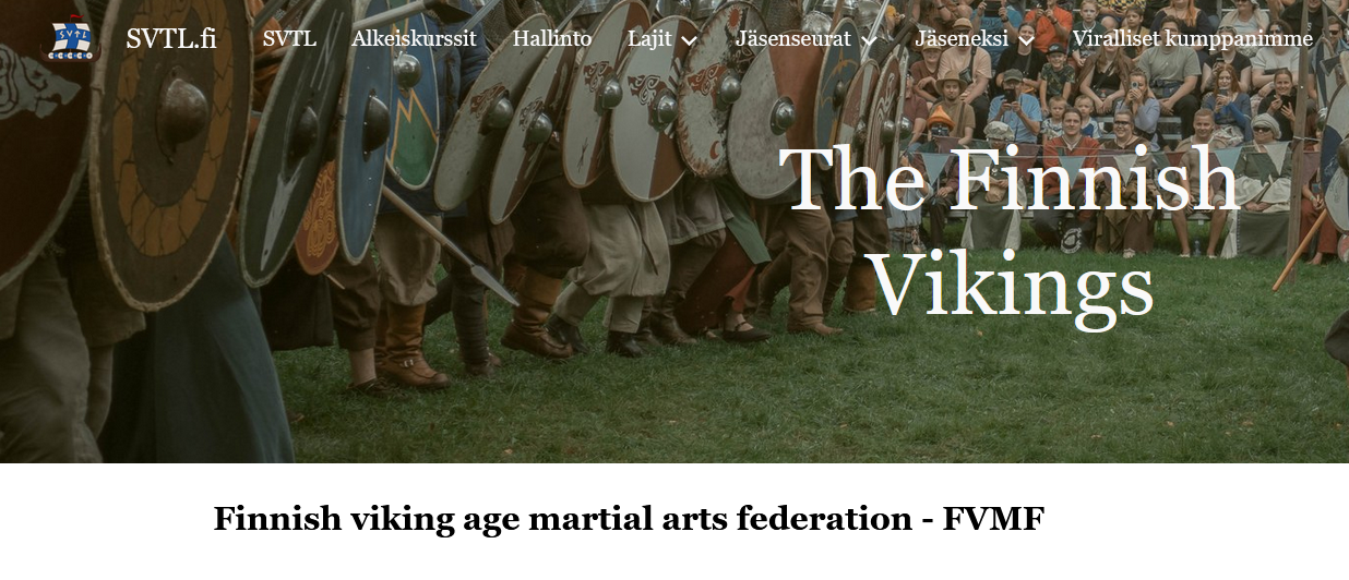 We are official partner of Finnish Viking Age Martial Arts Federation